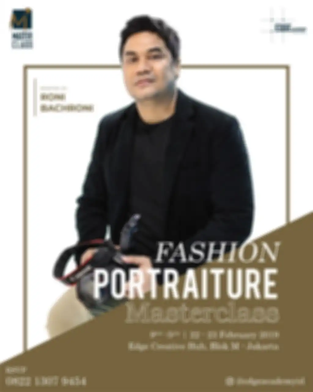 EDGE Academy mempersembahkan Fashion & Portraiture Photography Masterclass bersama mentor Roni Bachroni.