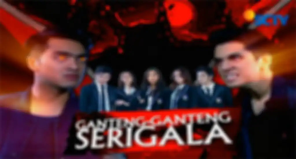 Sinetron Ganteng-Ganteng Serigala