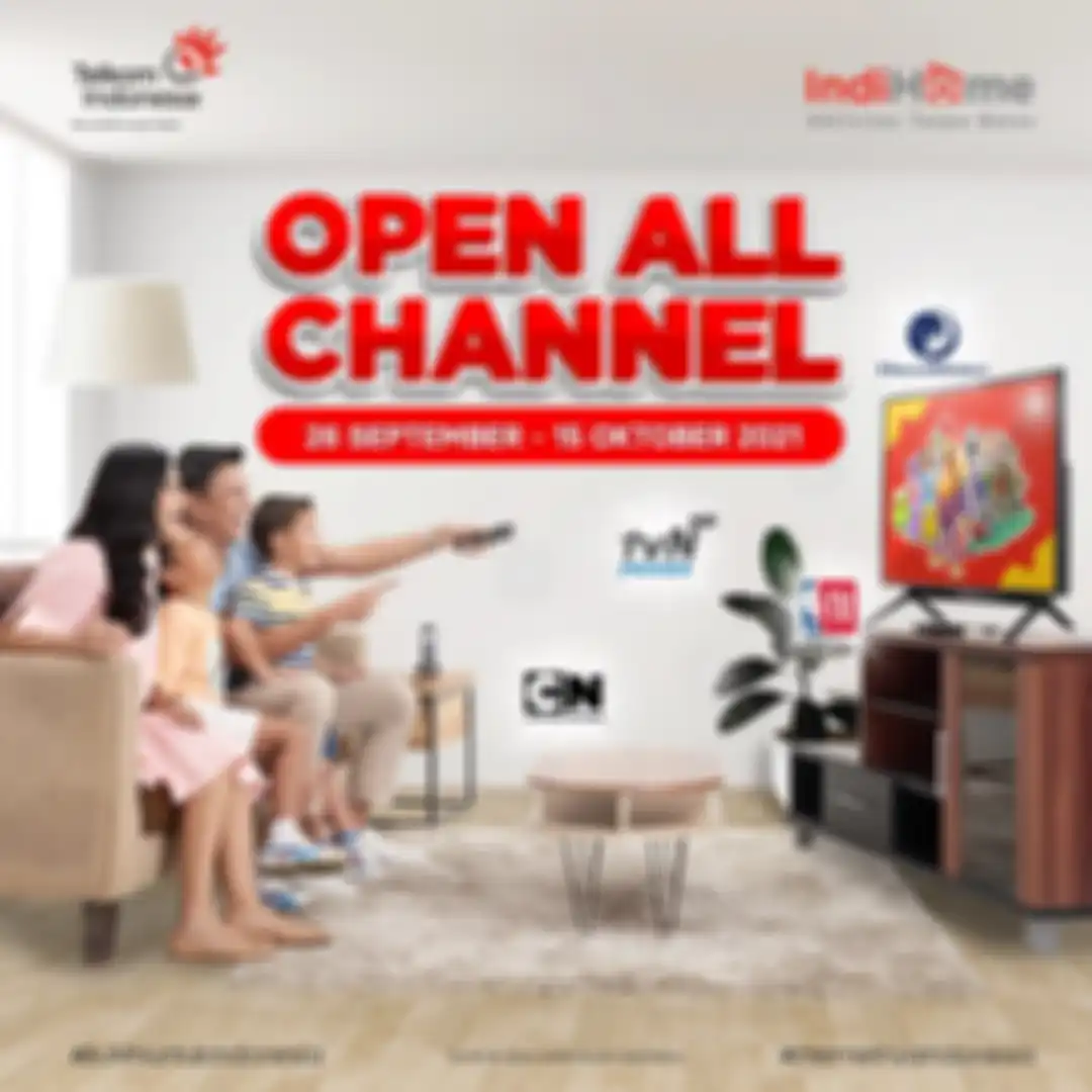 Kompensasi open all channel IndiHome TV sebagai akibat dari gangguan yang terjadi beberapa hari lalu