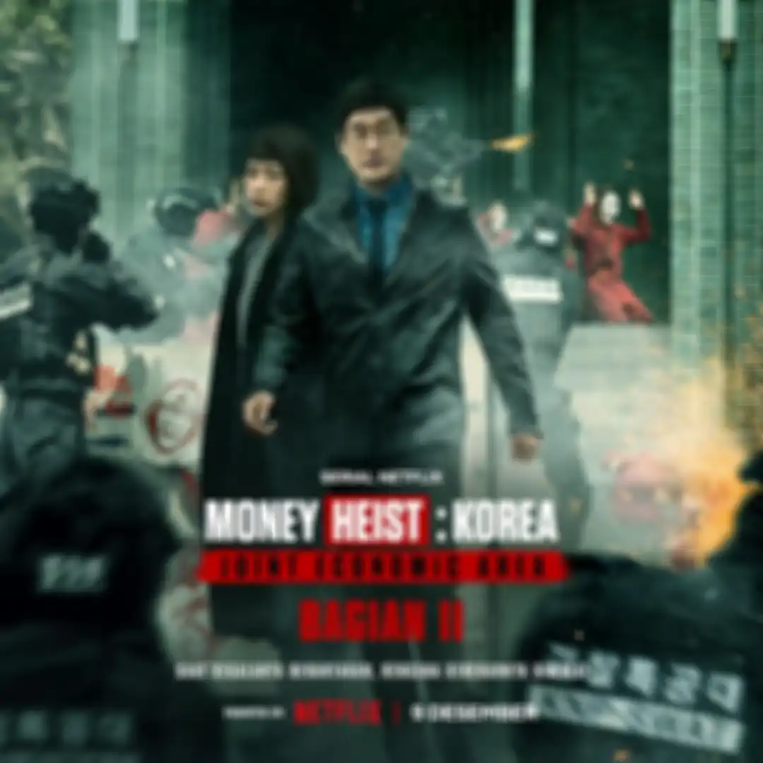 Money Heist: Korea - Joint Economic Area Part 2.