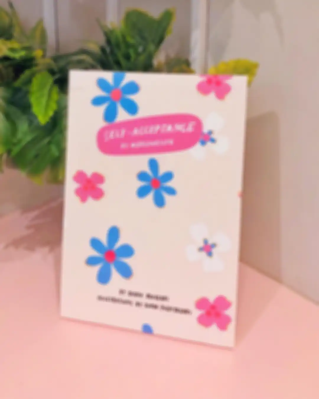Buku keempat Diana Rikasari dengan Dinda Puspitasari, Self-Acceptance by #88LoveLife