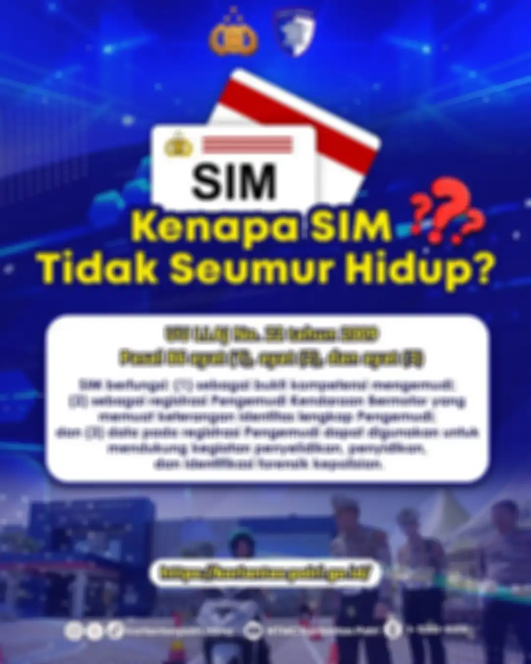Tenyata ini alasan SIM tidak berlaku seumur hidup sehingga perlu diperpanjang.