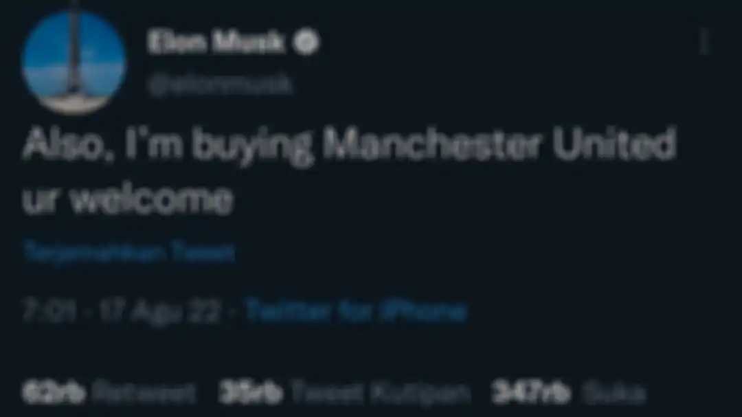 Tweet Elon Musk mau beli Manchester United di akun pribadinya @elonmusk.