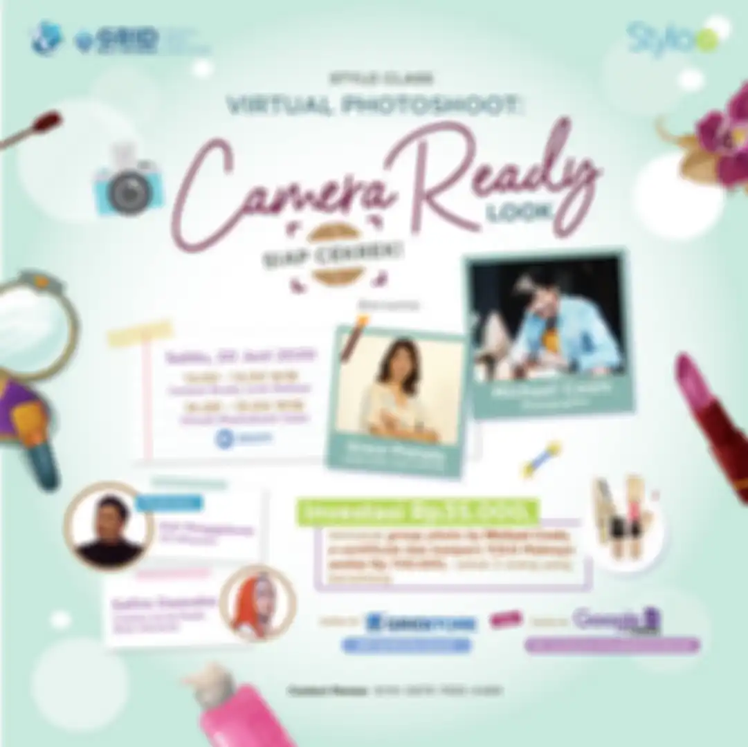 Webinar Stylo Class “Virtual Photoshoot: Camera-Ready Look Siap Cekrek!” 