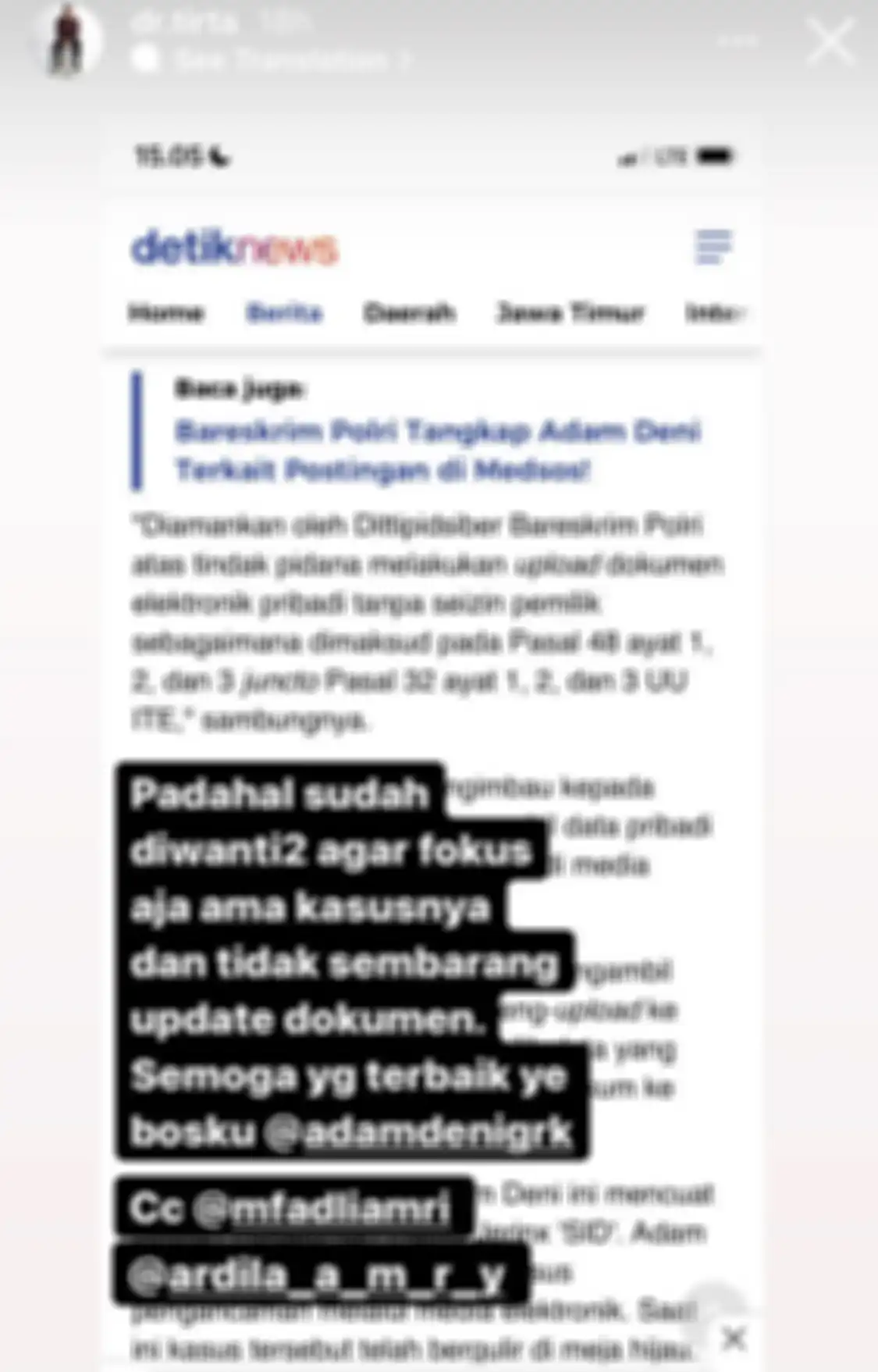 Sebelum ditangkap, Adam Deni yang berani mengunggah foto dokumen ke media sosial sudah mendapatkan peringatan dari Wirang Birawa. 