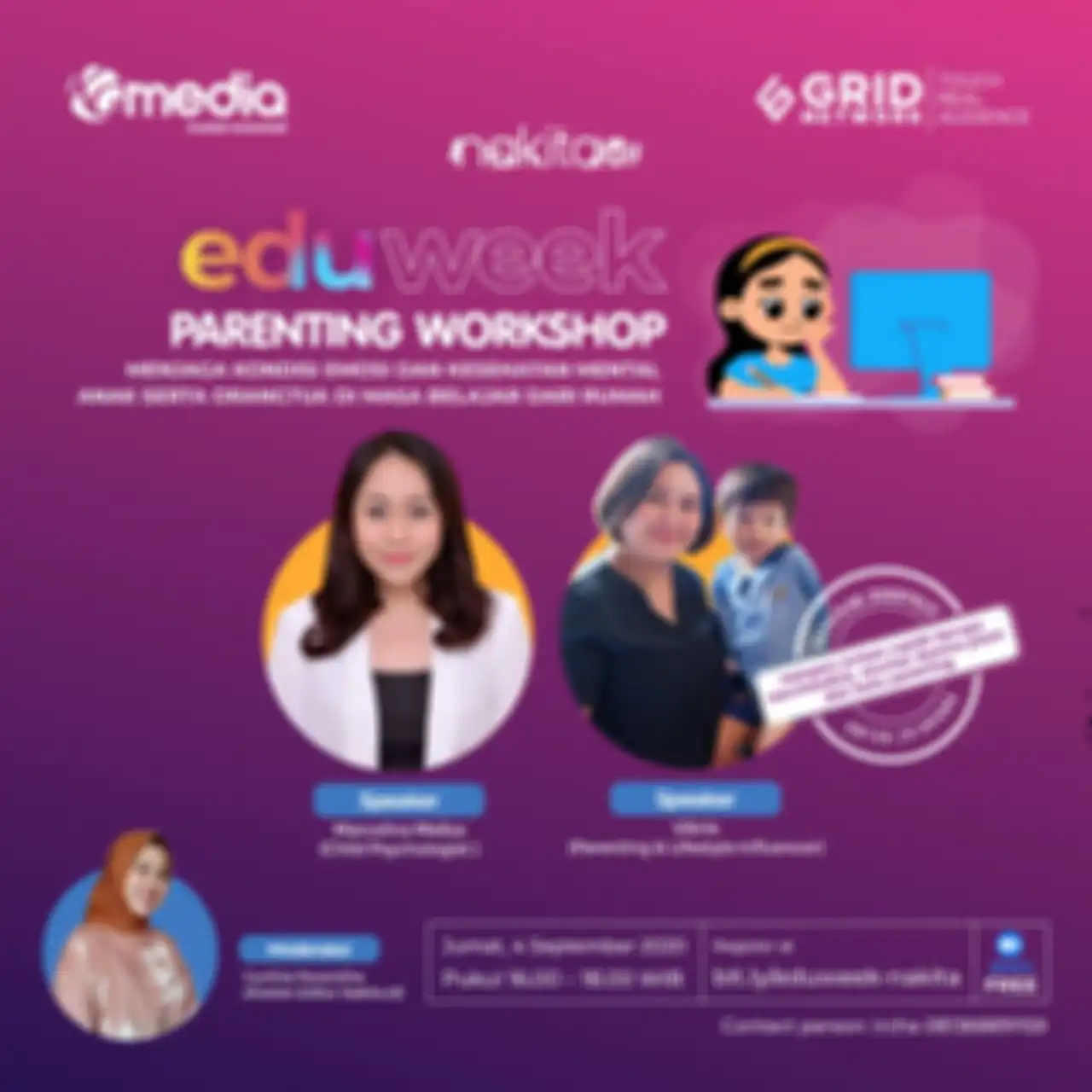 Eduweek Nakita.id - Parenting Workshop Menjaga Kondisi Emosi dan Kesehatan Mental Anak Serta Orangtua di Masa Belajar dari Rumah