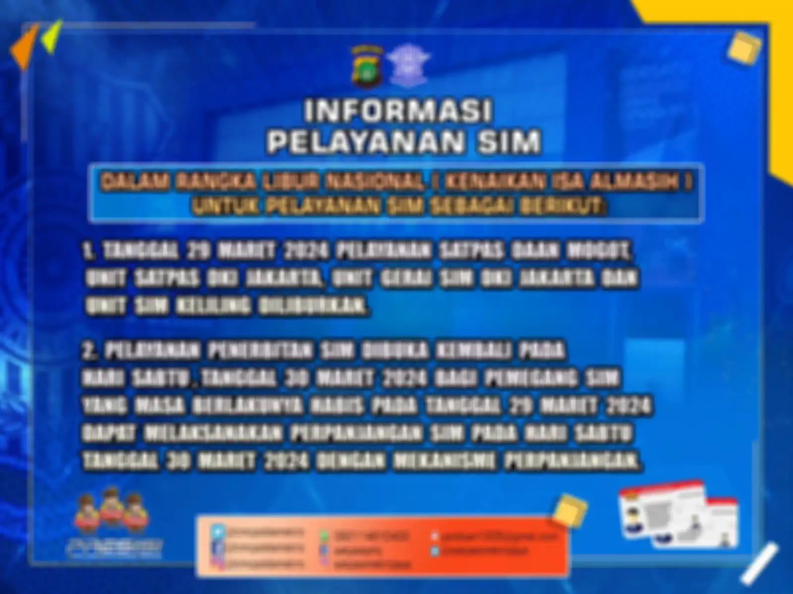 Dispensasi SIM dari Ditlantas Polda Metro Jaya.
