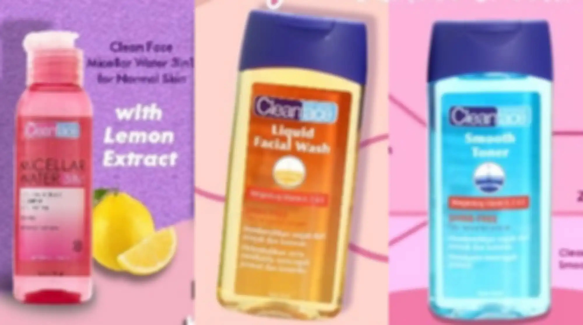 Cleanface Micellar Water, Cleanface Liquid Facial Wash, hingga Cleanface Toner