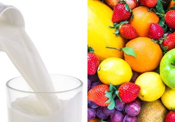 Ini Alasan Mengapa Makan Buah dan Susu Bersamaan Berbahaya untuk Tubuh