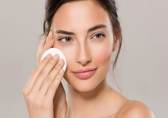 Milk Cleanser, Oil Cleanser, dan Micelar Water. Manakah Yang Lebih Efektif Dalam Membersihkan Wajah? 