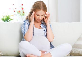 Bahayakan Janin, 5 Masalah&nbsp;Ini&nbsp;Timbul Akibat Wanita Terlalu Stres Saat Hamil