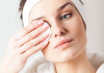 4 Rekomendasi Pembersih Makeup Waterproof, Bersih dalam Sekali Usap!