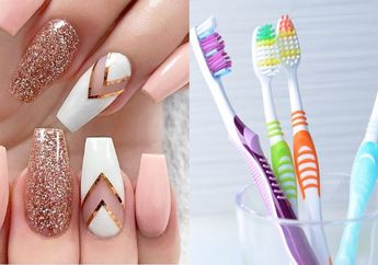Setelah Tren Nail Art Berbentuk Gigi Geraham, Kini Muncul Lagi Tren Nail Art Sikat Gigi!