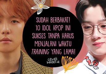 10 Idol Kpop Ini Jadi Bintang Kurang dari Satu Tahun Masa Trainee!