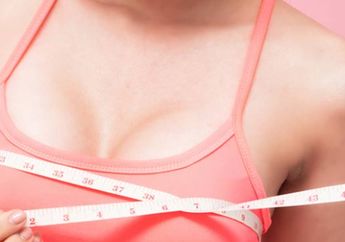 Bukan Cuma Faktor Genetik, Inilah Alasan Ukuran Payudara Terlalu Kecil, Kenapa ya?