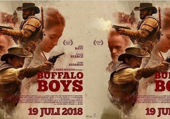 5 Karakter Unik dalam Film Buffalo Boys dan Kisah Serunya Saat Syuting