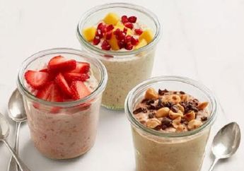 Overnight Oats, Makanan Mengenyangkan Saat Lapar di Tengah Malam 