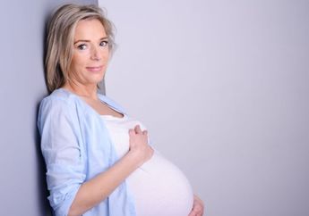 Sederet Risiko Kehamilan di Usia 40 Tahun, Wanita Wajib Tahu!