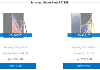 Samsung Galaxy Note9 PO Sebanyak-Banyaknya, Tapi Kok Sold Out