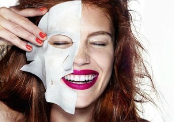 Ini Cara Memilih Sheet Mask yang Cocok Sesuai dengan Kebutuhan Kulit!