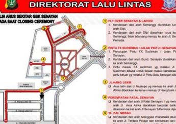 5 Ruas Jalan yang Akan Ditutup untuk Penutupan Asian Games 2018
