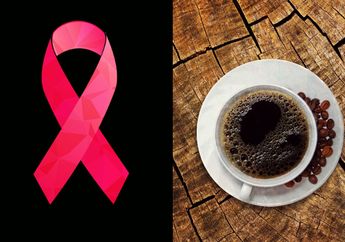Kopi dan 4 Makanan Berikut Ternyata Bisa Bantu Cegah Kanker Payudara