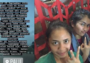 Kisah Pramugari Garuda Indonesia Selamat dari Gempa Palu dan Saksikan Gelombang Tsunami dari Atap Hotel: Astagfirullah, Tsunami Lagi!