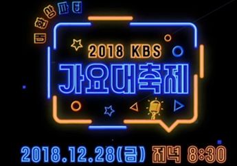Link Streaming KBS Gayo Daechukje 2018, Banyak Penampilan Spesial lho!