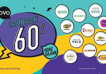 Promo OVO Cashback 60% Siap Menanti, dari Tokopedia Sampai GrabFood!