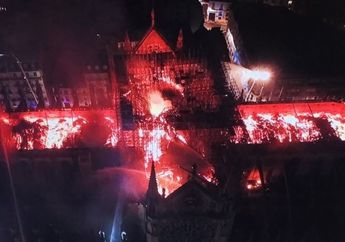 Gereja Katedral Notre Dame yang Berusia 850 di Paris Prancis Hangus Terbakar, CEO Gucci Sumbang Rp 1,6 Triliun untuk Renovasi
