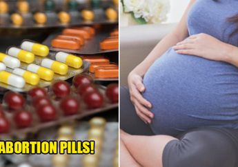 Demi Gugurkan Kandungan, Wanita Ini Menelan 20 Pil Aborsi dan Memasukkan Sebagian Pil ke Organ Vitalnya
