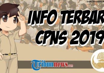 Pendaftaran CPNS 2019 Akhirnya Dibuka, Ini Daftar Formasi dengan Jumlah Saingan Terendah Tapi Pertimbangan Gaji Selangit!