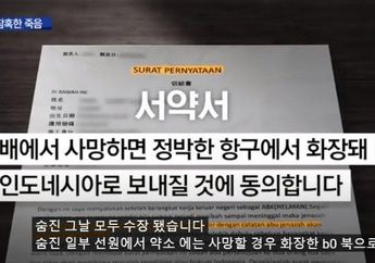 Kasus ABK Indonesia Dilempar ke Laut, Terungkap Surat Pernyataan yang Ditandatangani ABK Sebelum Bergabung, Hadapi Risiko yang Berat hingga Nyawa Dihargai Rp150 Juta
