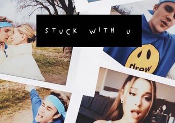 Justin Bieber dan Ariana Grade&nbsp;Rilis Video Klip Stuck with U, Bertabur Seleb Hollywood hingga Fans Indonesia!