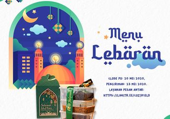Idul Fitri di Rumah Aja? Enggak Masalah karena Cozyfield Hadirkan Layanan Pesan Antar Sajian Khas Lebaran Khusus Buat Kamu!