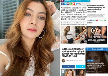 Kasus Selebgram Sarah Keihl Lelang Keperawanan, Mulai dari Dinilai Hanya Kejar Sensasi hingga Diberitakan Banyak Media Asing