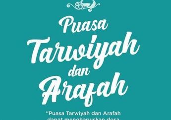 Inilah Keutamaan Menjalankan Puasa Tarwiyah dan Arafah yang Dilakukan Dua Hari Sebelum Hari Raya Idul Adha