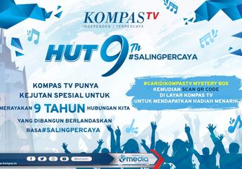 Gelar Perayaan HUT KompasTV ke-9, KompasTV Siapkan Sejumlah Rangkaian Kegiatan Menarik, Yuk Intip!