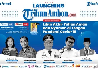 Perluas Jaringan Portal Breaking News ke-49, Tribun Network Resmi Luncurkan TribunAmbon.com