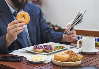 7 Kebiasaan Sarapan Ini Bisa Membuat Berat Badan Naik Drastis, Hati-hati!