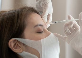 Tidak Berbahaya Asal Sesuai Syarat, Inilah Manfaat Suntik Filler untuk Memperbaiki Konstruksi Wajah