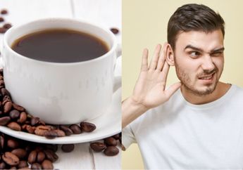 Rutin Minum Kopi dapat Bonus Pendengaran Makin Sehat, Siapa yang Nggak Mau?