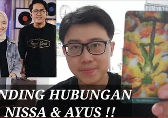 Sebut Kisah Cinta Nissa Sabyan dan Ayus Bakal Diakhiri dengan Penyesalan, Peramal Marcel Wen Tunjukan Tiga Kartu Ramalan: Mereka sedang Bingung Mau Melangkah ke Mana..