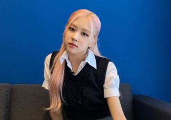 Daebak! Belum Resmi Debut Solo, Rose BLACKPINK Sudah Pecahkan Rekor Penjualan Album Pre-Order Terbanyak Sebagai Penyanyi Solo Wanita Korea Selatan