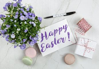 Sambut Kebangkitan Yesus, 10 Ucapan Selamat Paskah Ini Bisa Kamu Jadikan Inspirasi