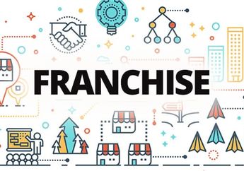 Bisnis Franchise Diprediksi Mengalami Kenaikan di Tahun 2022, Ini Tips dari Ahli untuk Pelaku UMKM yang Ingin Mewaralabakan Bisnisnya