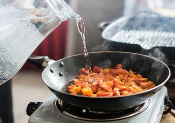 Bukan Hanya Pilihan Bahan, Pemilihan Air Juga Pengaruhi Kandungan Gizi Masakan