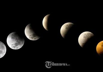 Setelah Kemunculannya 3 Tahun Lalu, Fenomena Gerhana Bulan atau Super Blood Moon Akan Kembali Muncul 2 Hari Lagi
