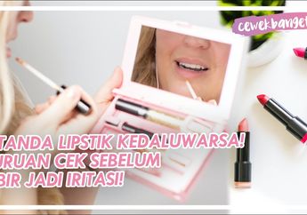 Buang, Jangan Dipakai Lagi! Ini Dia 4 Tanda Lipstik Sudah Kedaluarsa