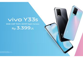 Simak, Ini 5 Alasan Kenapa Smartphone vivo Y33s Cocok Buat Kamu yang Suka Hiburan